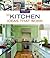 New Kitchen Ideas that Work (Taunton's Ideas That Work)