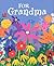 For Grandma