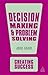 Decision Making & Problem Solving (Sunday Times Creating Success)