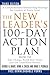The New Leader's 100-Day Action Plan by George B. Bradt