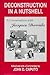 Deconstruction in a Nutshell: A Conversation with Jacques Derrida (Perspectives in Continental Philosophy)