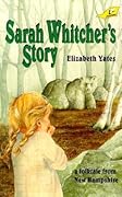 Sarah Whitcher&#x27;s Story 