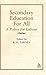 Secondary Education For All