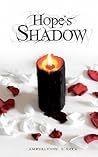 Hope's Shadow by Amberlynne  O'Shea