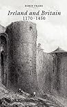 Ireland and Britain, 1170-1450