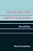 Myth and the Limits of Reason