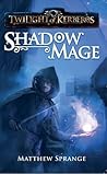 Shadow Mage (Twilight of Kerberos, #1)