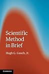 Scientific Method in Brief
