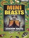 Born Free Mini Beasts Sticker Facts [With Stickers]