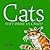 Cats: They Drive Us Crazy!