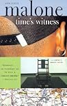 Time's Witness by Michael Malone