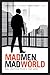 Mad Men, Mad World: Sex, Po...