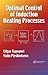 Optimal Control of Induction Heating Processes (Mechanical Engineering)