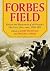 Forbes Field: Essays and Me...