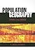 Population Geography: Tools and Issues