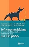 Softwareentwicklung in mittelständischen Unternehmen mit ISO 9000 (Xpert.press) (German Edition)