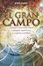 El gran campo (Spanish Edition)