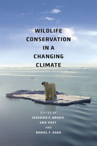Wildlife Conservation in a Changing Climate (Paperback)
