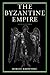 The Byzantine Empire