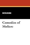 The Romantic Ladies / The Misanthrope / Don Juan or The Feast... by H. Baker The Romantic Ladies / The Misanthrope / Don Juan or The Feast... by H. Baker