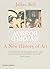 Mirror of the World: A New History of Art