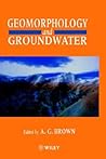 Geomorphology and Groundwater