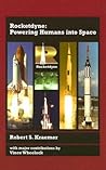 Rocketdyne: Powering Humans into Space (AIAA Education)