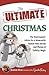 The Ultimate Christmas: The...