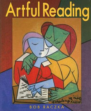 Artful Reading (Bob Raczka's Art Adventures)