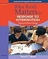 What Really Matters in Response to Intervention by Richard L. Allington