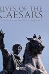 Lives of the Caesars by Anthony A. Barrett