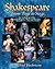 Shakespeare, From Page to Stage: An Anthology of the Most Popular Plays and Sonnets