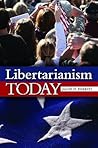 Libertarianism Today