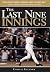 The Last Nine Innings