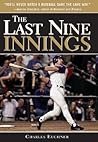 The Last Nine Innings