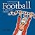 Football - It Drives Us Crazy