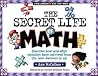 The Secret Life Of Math by Ann McCallum  Staats