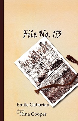 File No. 113 (Monsieur Lecoq #3)