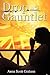 Drop the Gauntlet by Anna Scott Graham