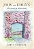 John and Emily's Adventures in Yellowstone by Janet Rodgers