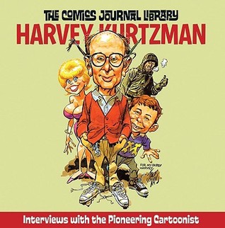 The Comics Journal Library, Vol. 7: Harvey Kurtzman (Paperback)