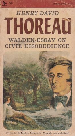 Walden and "Civil Disobedience"