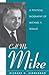 Call Me Mike: A Political Biography of Michael V. DiSalle