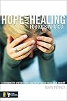 Hope and Healing for Kids Who Cut by Marv Penner