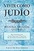 Vivir como judío by Rifat Sonsino