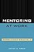 Mentoring at Work: Developmental Relationships in Organizational Life