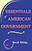 Essentials Of American Government by David H. McKay