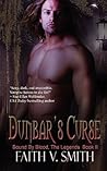 Dunbar's Curse (Bound By Blood, #2)