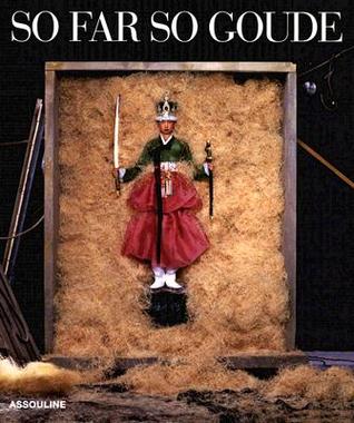 So Far, So Goude (Hardcover)