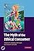 The Myth of the Ethical Consumer Paperback with DVD